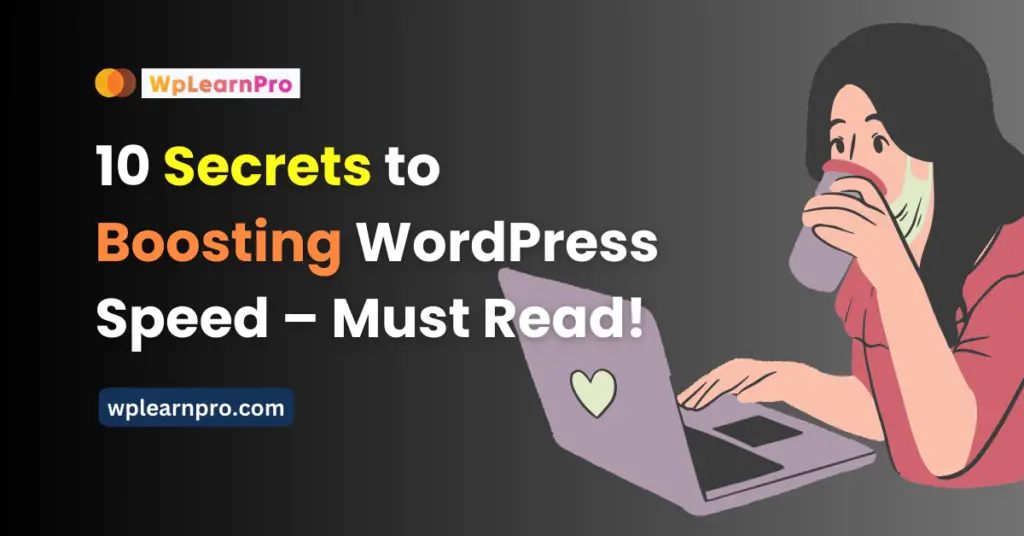 10 secrets to boosting wordpress speed